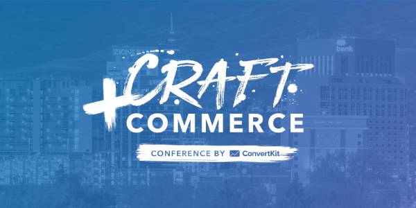 craft and commerce conference