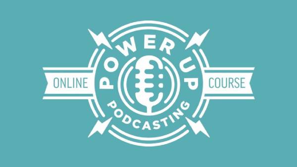 power up podcasts